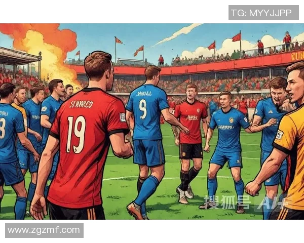 厄斯特松与天狼星的激烈对决揭示足球战术与团队协作的精彩瞬间