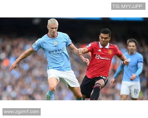 曼城与曼联激战回顾精彩比赛录像全程回放与分析