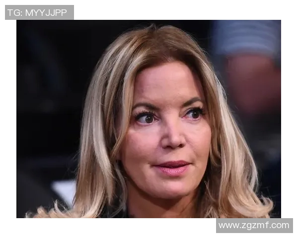 湖人女老板被控诉巴斯家族权力斗争愈演愈烈引发关注